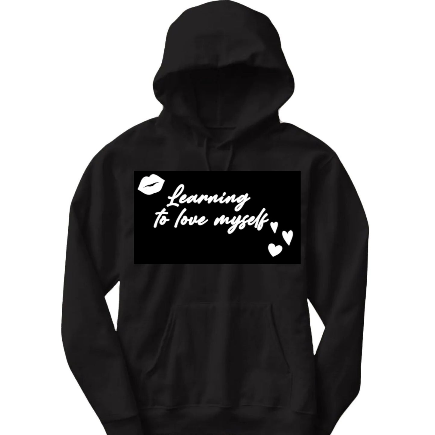 Valentine’s Day Learning to love myself unisex hoodies