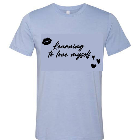 Valentines Day Learning to love myself unisex short-sleeve T-shirt