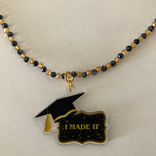 Class of 2024 I Made It Graduate necklace