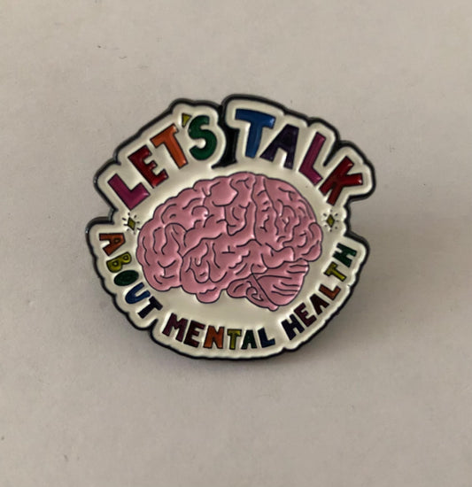 Let’s talk about mental health pin