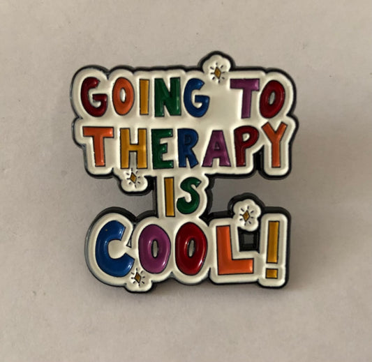 Going to therapy is cool pin