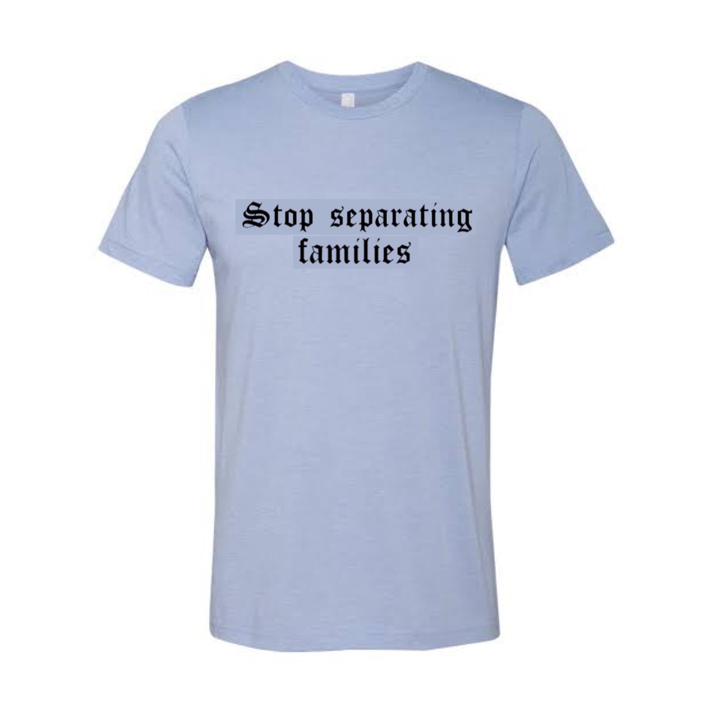 Stop separating families unisex short-sleeve T-shirt