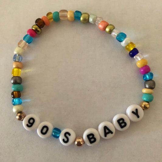 90’s baby bracelet