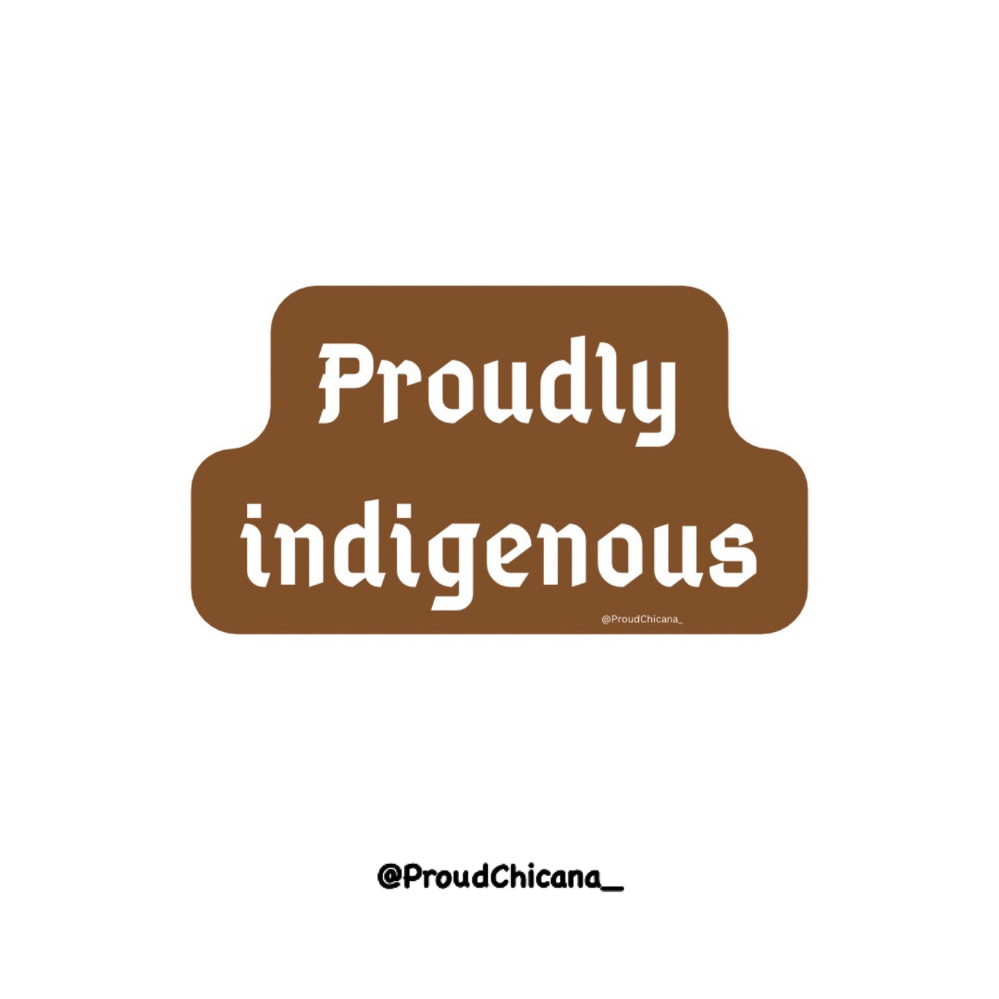 Proudly Indigenous sticker