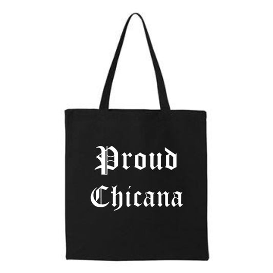 Proud Chicana Tote Bag