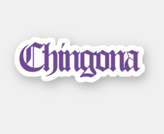 Chingona sticker