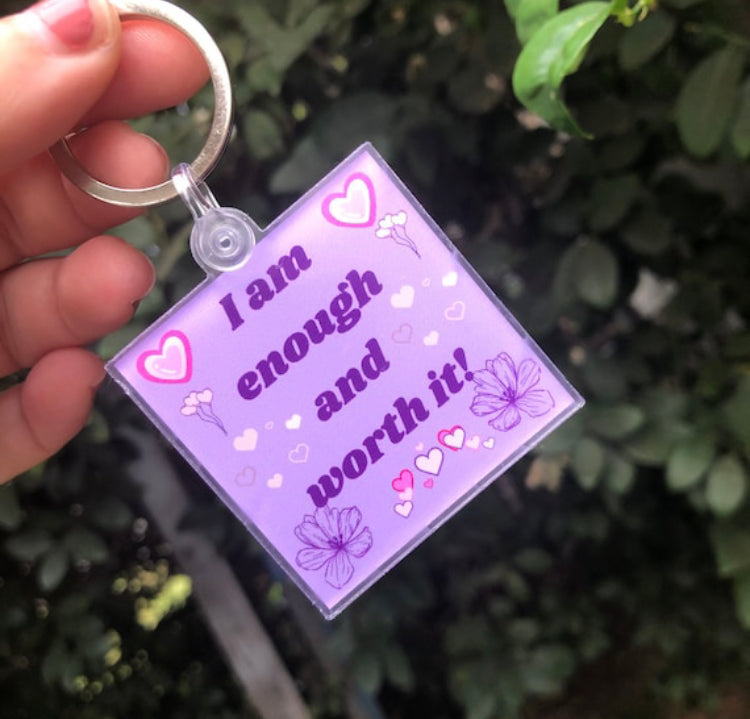 I am enough and worth it keychain