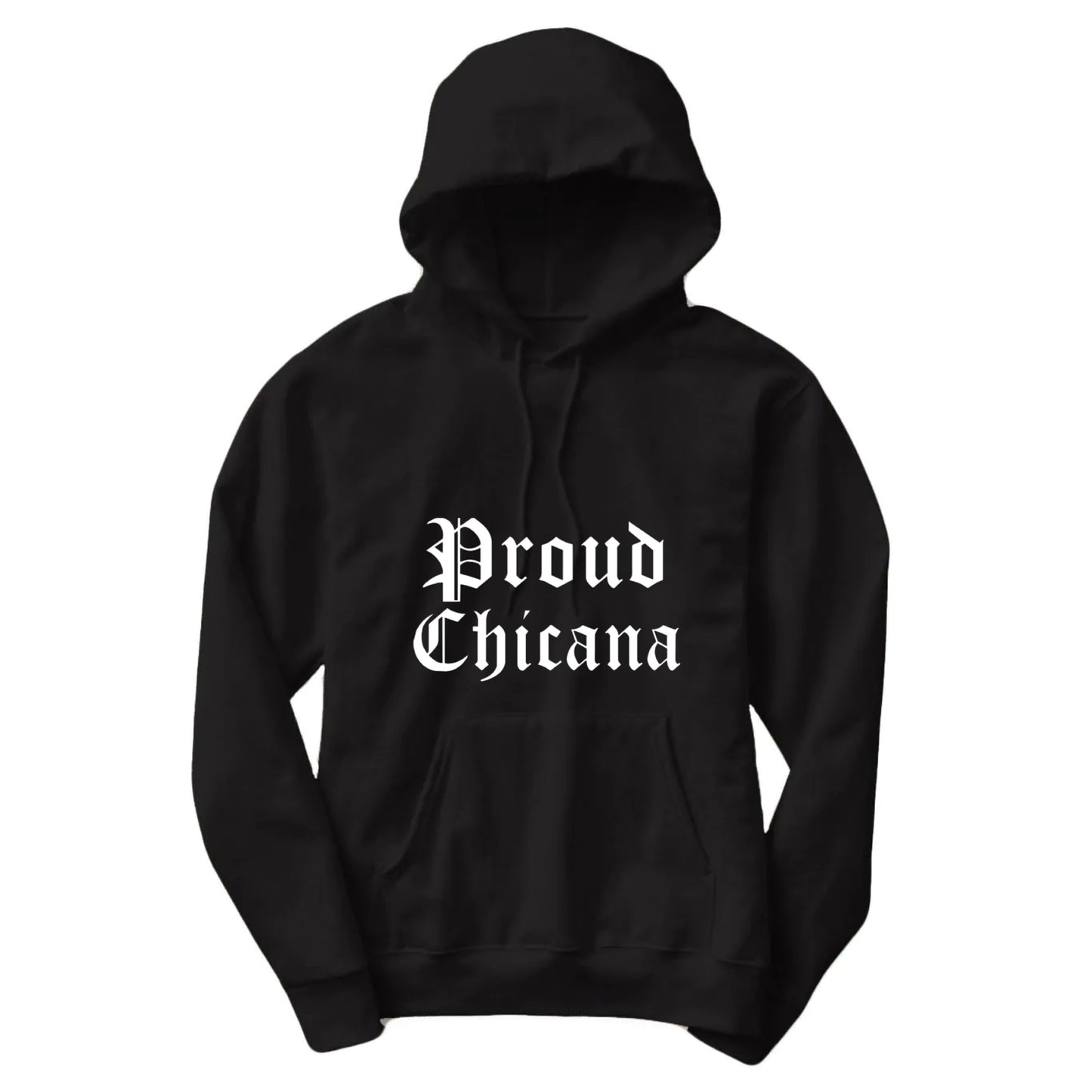 Hoodies | Proud Chicano/Chicana/Chicanx unisex size