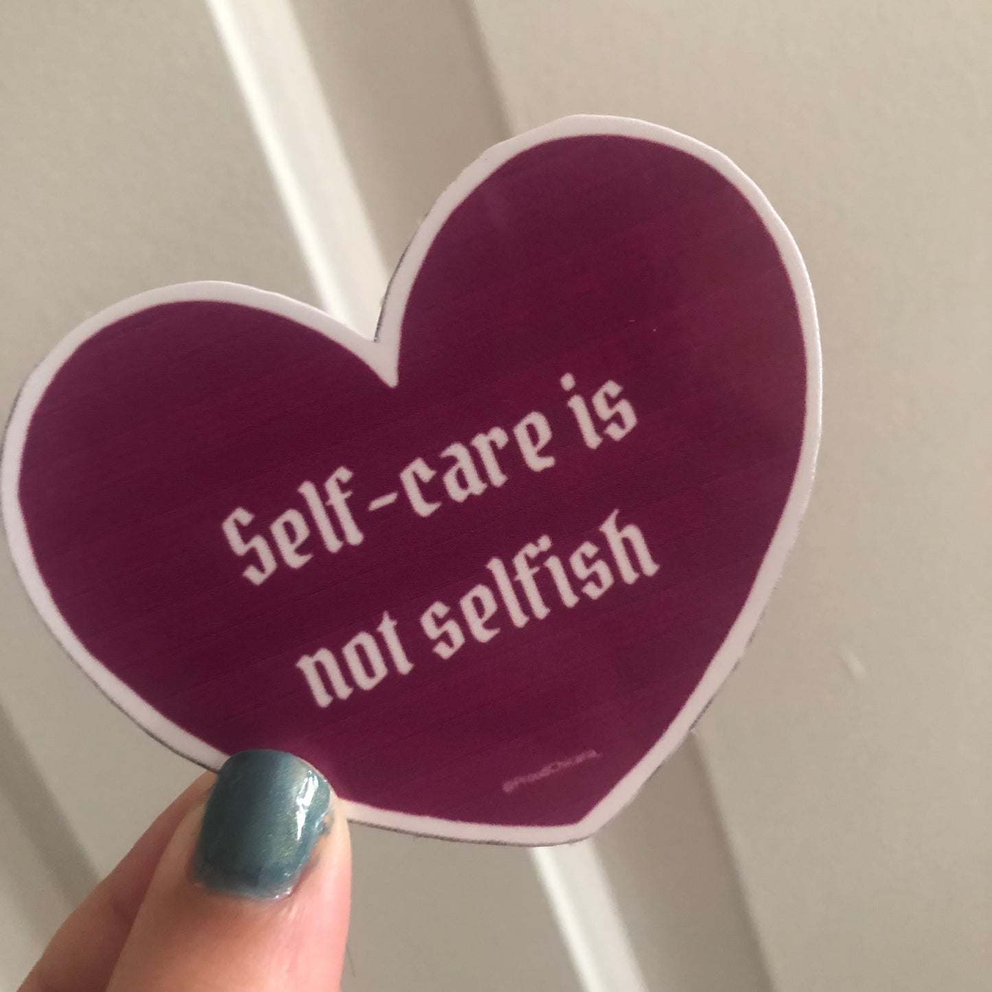 Self-care is not selfish sticker